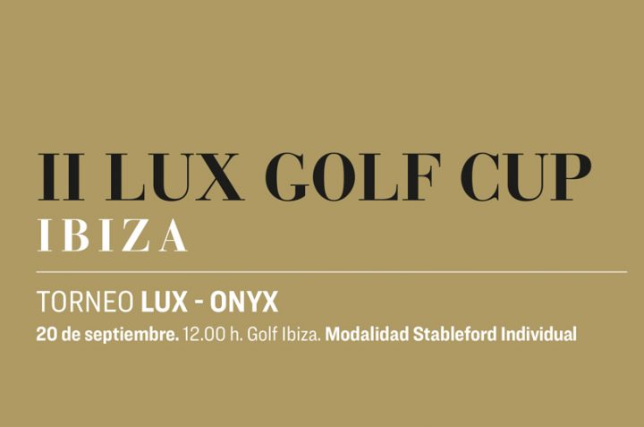 II LUX GOLF CUP IBIZA